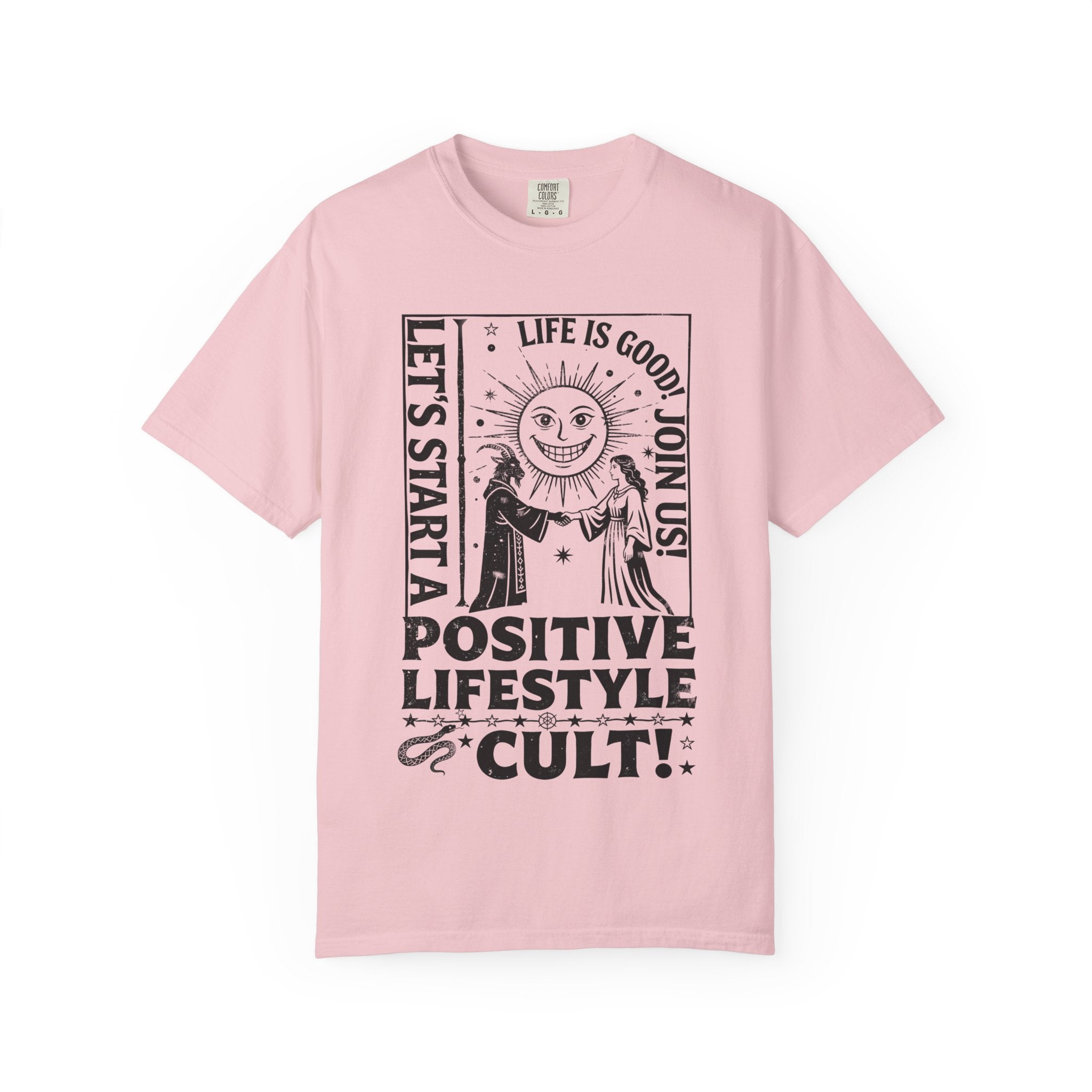 Positive Lifestyle Cult Comfort Colors Tee