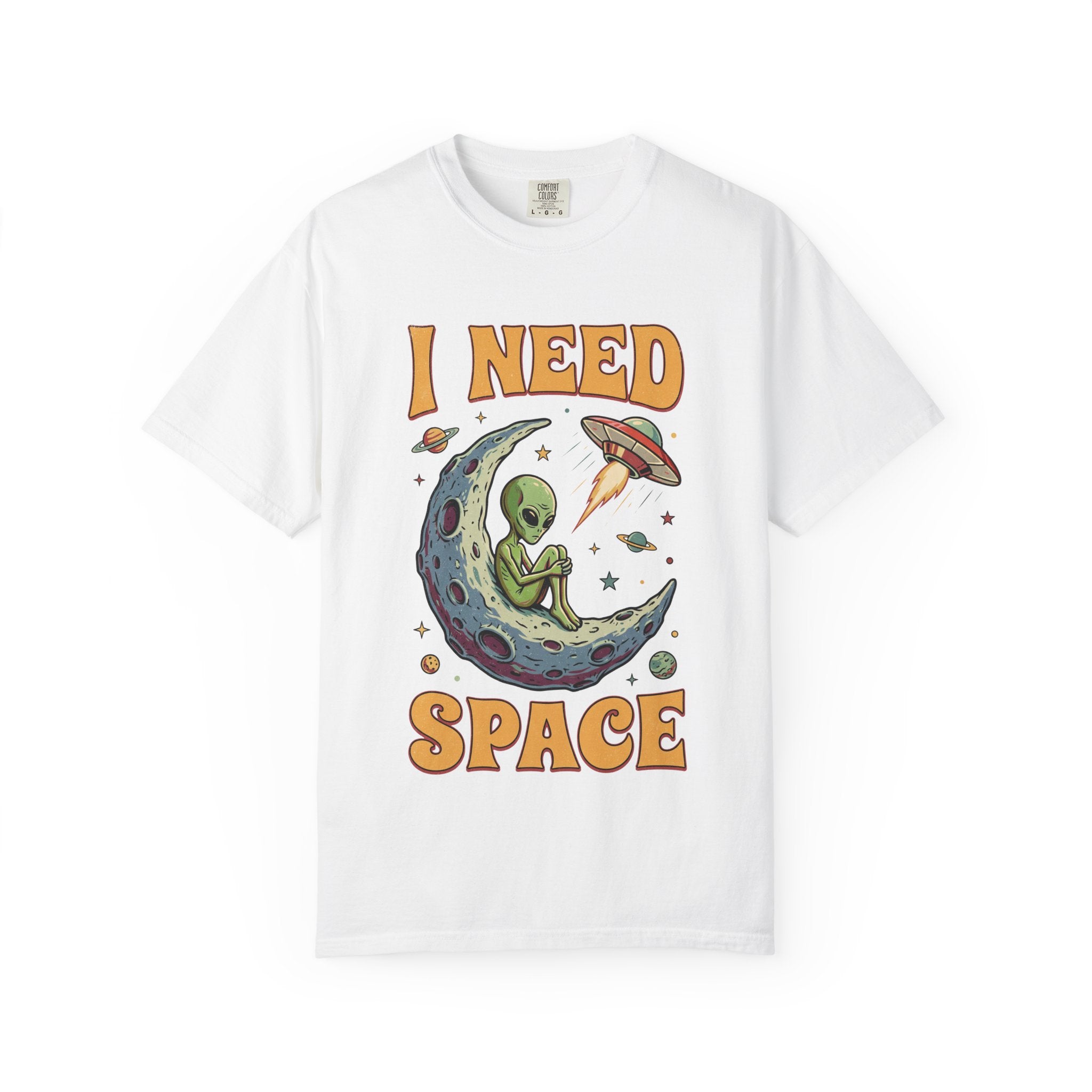 I Need Space Alien Comfort Colors Tee
