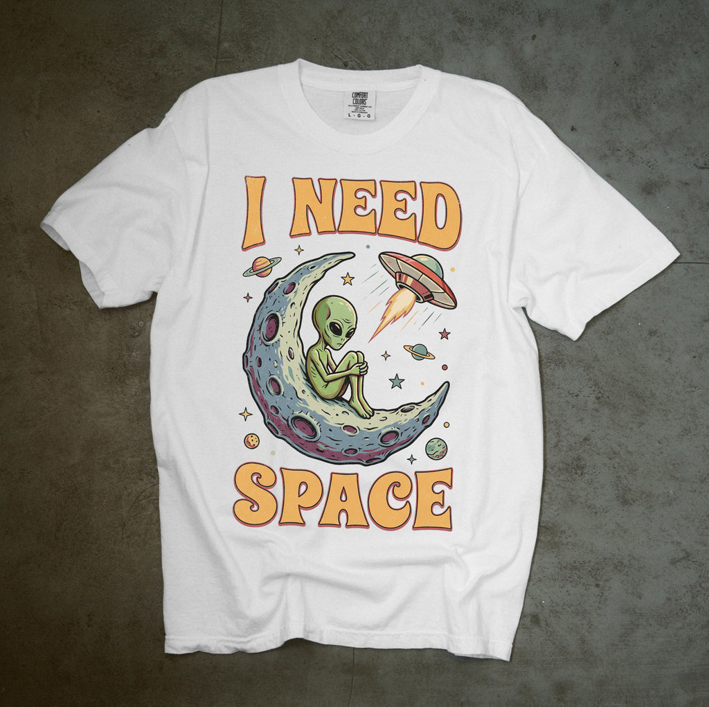 I Need Space Alien Comfort Colors Tee