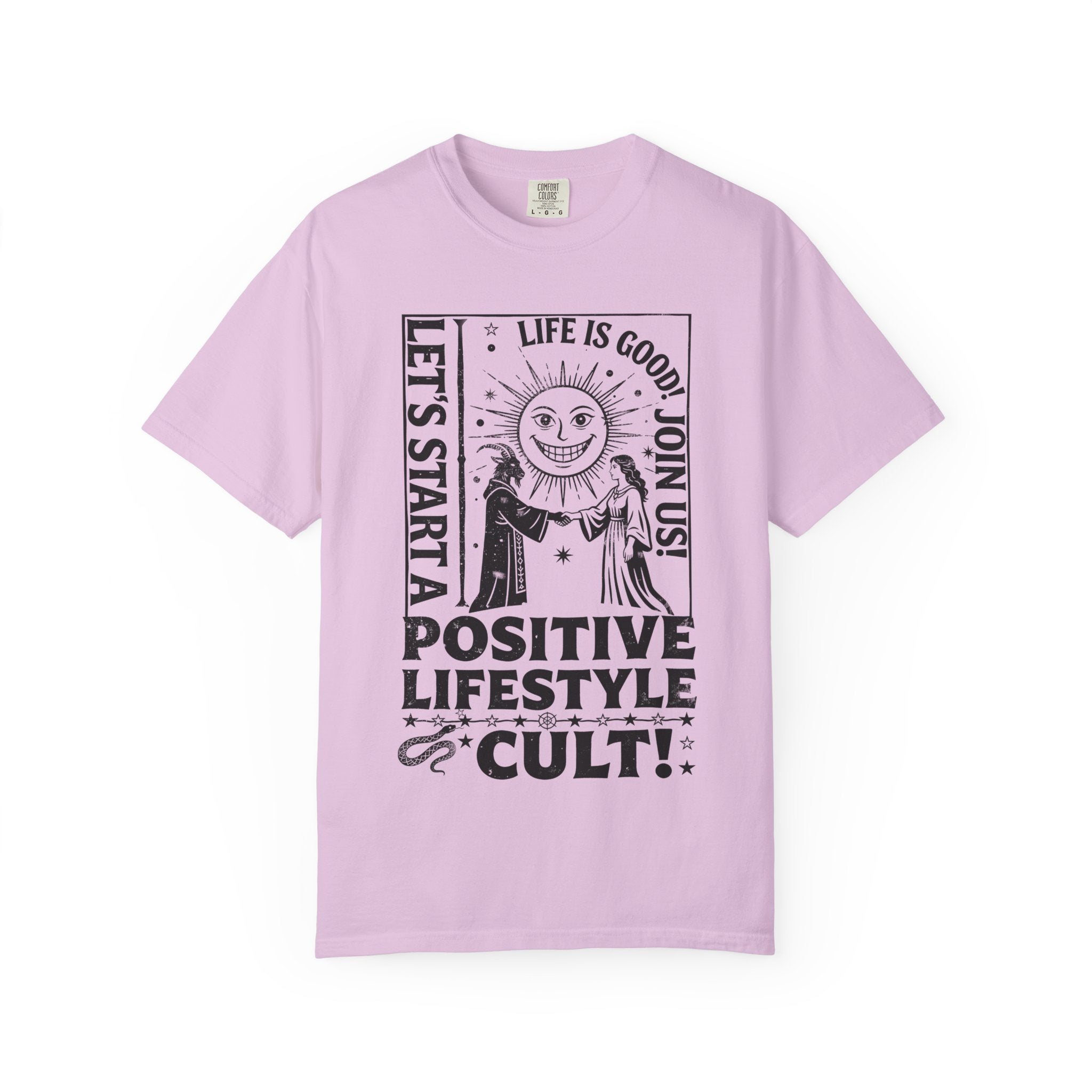 Positive Lifestyle Cult Comfort Colors Tee