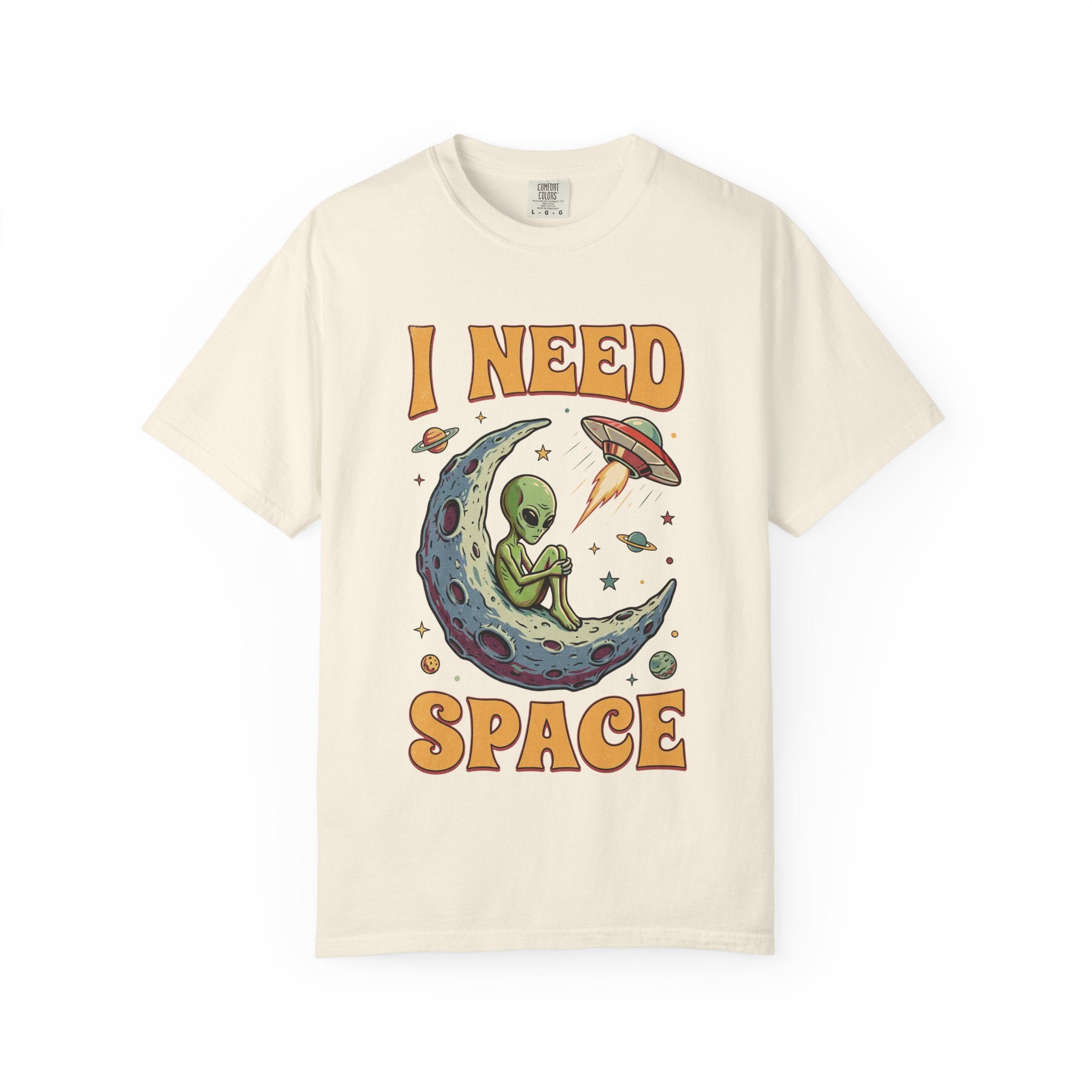 I Need Space Alien Comfort Colors Tee